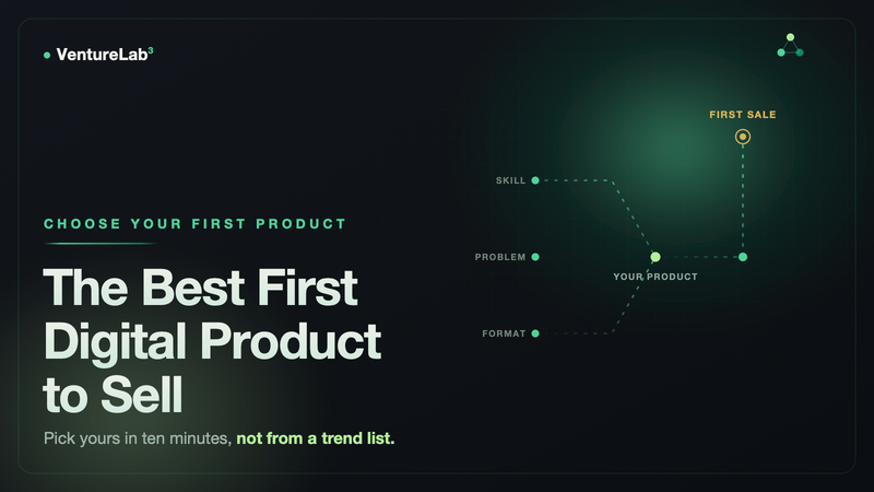 The Best First Digital Product to Sell for Beginners